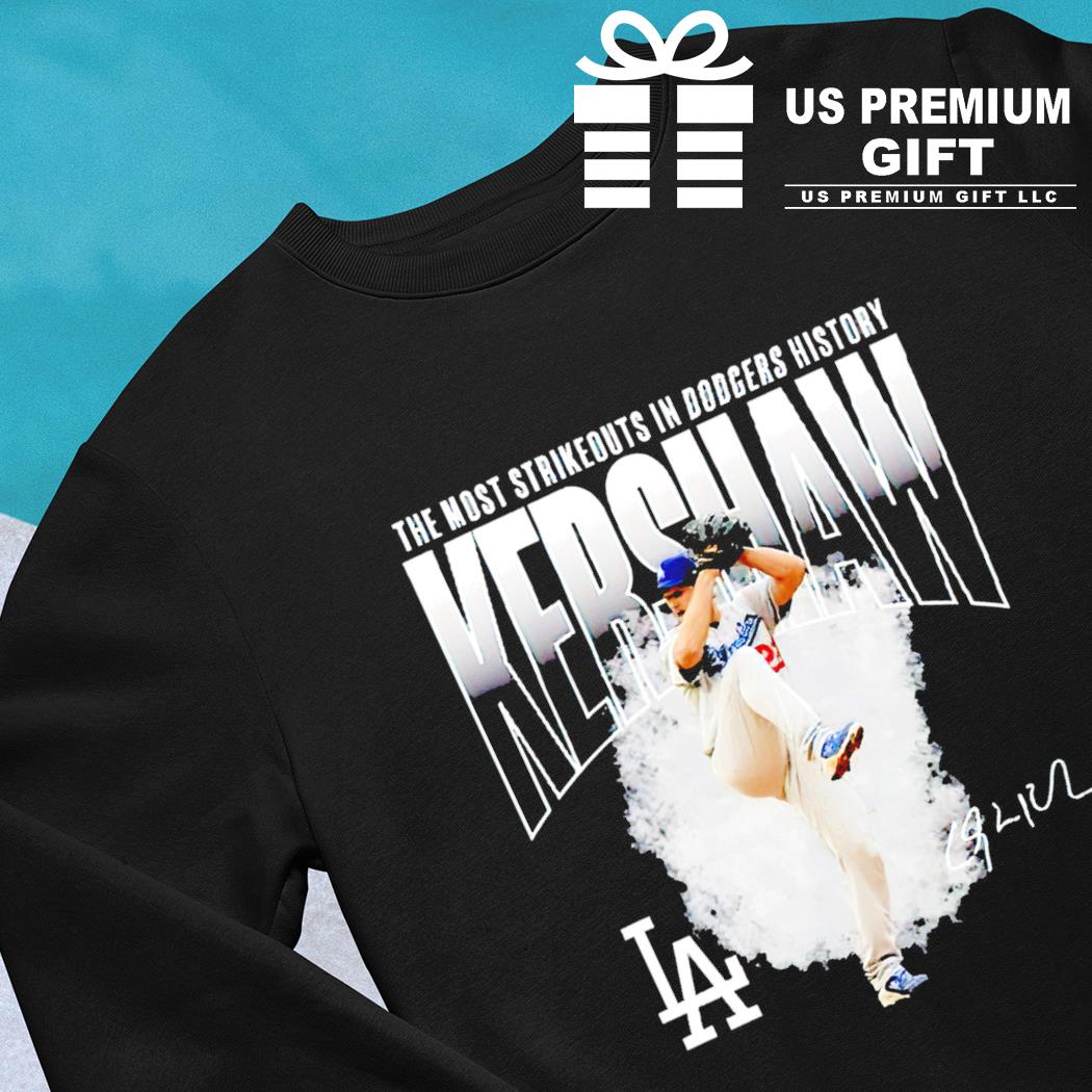 Los Angeles Dodgers Clayton Kershaw the most strikeouts in Dodgers history Kershaw  signature shirt, hoodie, sweater, long sleeve and tank top