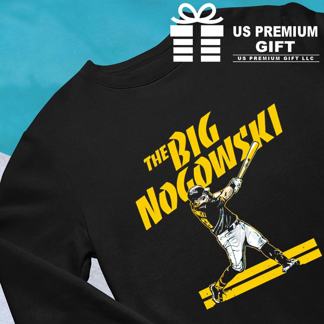 Pittsburgh Pirates John Nogowski The Big Nogowski shirt, hoodie, sweater,  long sleeve and tank top