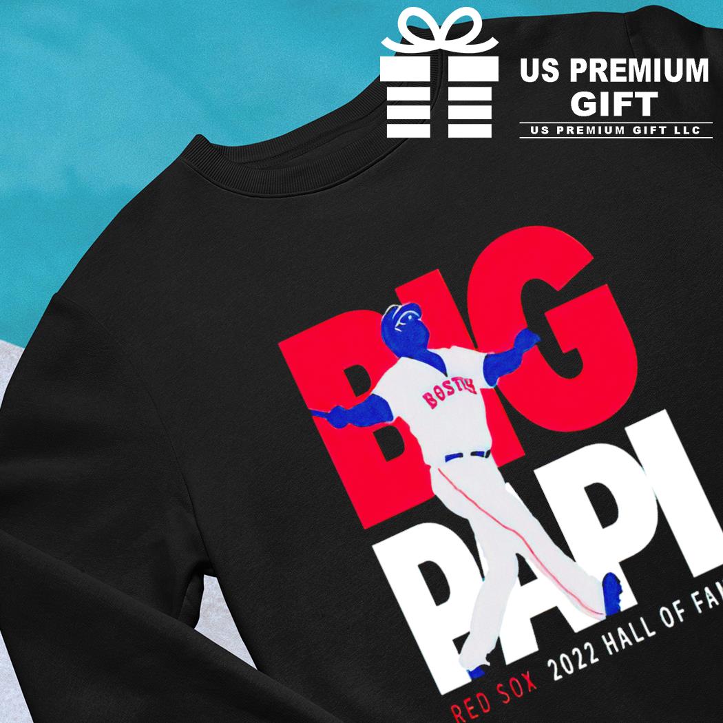 David Ortiz Boston Red Sox Big Papi 2022 Hall of Fame shirt