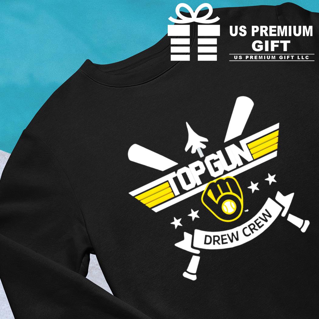 Milwaukee Brewers Top Gun Drew Crew logo shirt, hoodie, sweater, long  sleeve and tank top