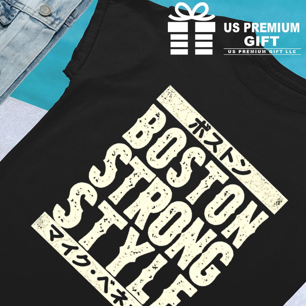 Boston Strong T-Shirts, hoodie, sweater, long sleeve and tank top