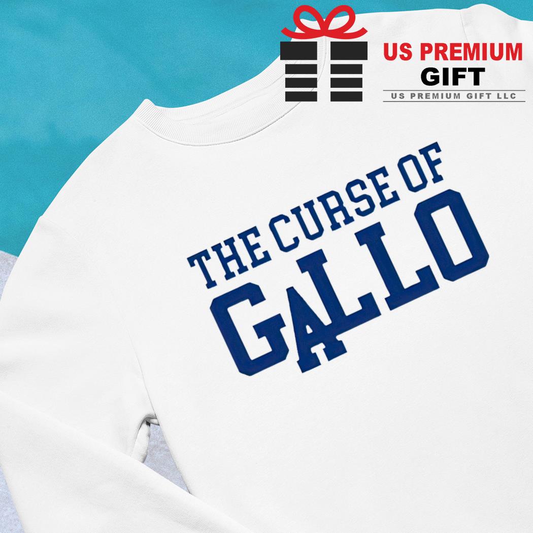 Los Angeles Dodgers Joey Gallo the curse of Gallo 2022 T-shirt, hoodie,  sweater, long sleeve and tank top