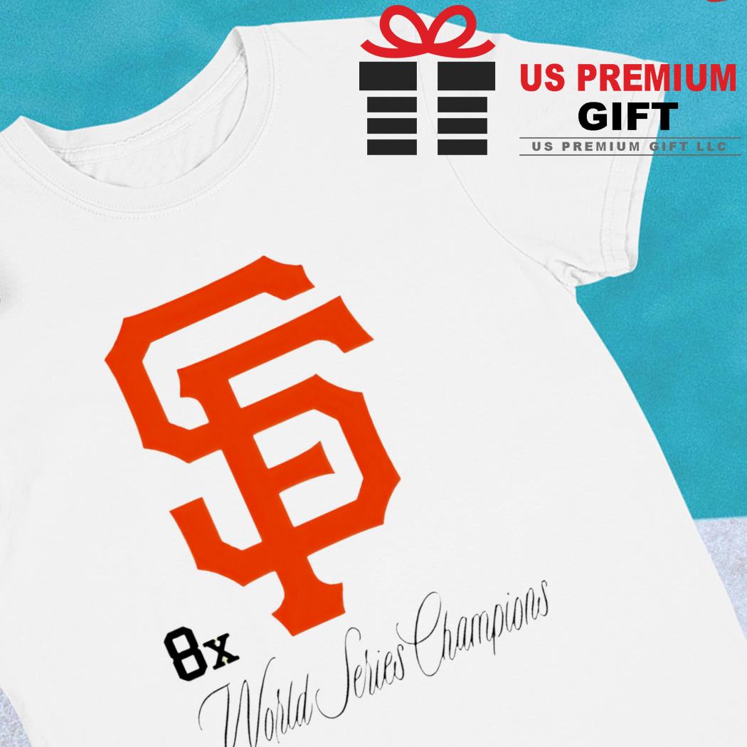 San Francisco Giants 8-Time World Series Champions Shirt, hoodie, sweater,  long sleeve and tank top