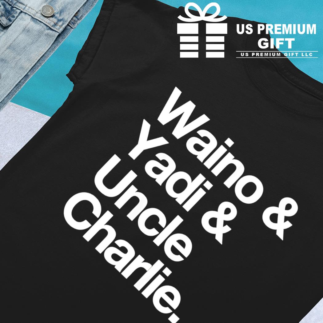 Waino Yadi Uncle Charlie funny T-shirt, hoodie, sweater, long sleeve and  tank top