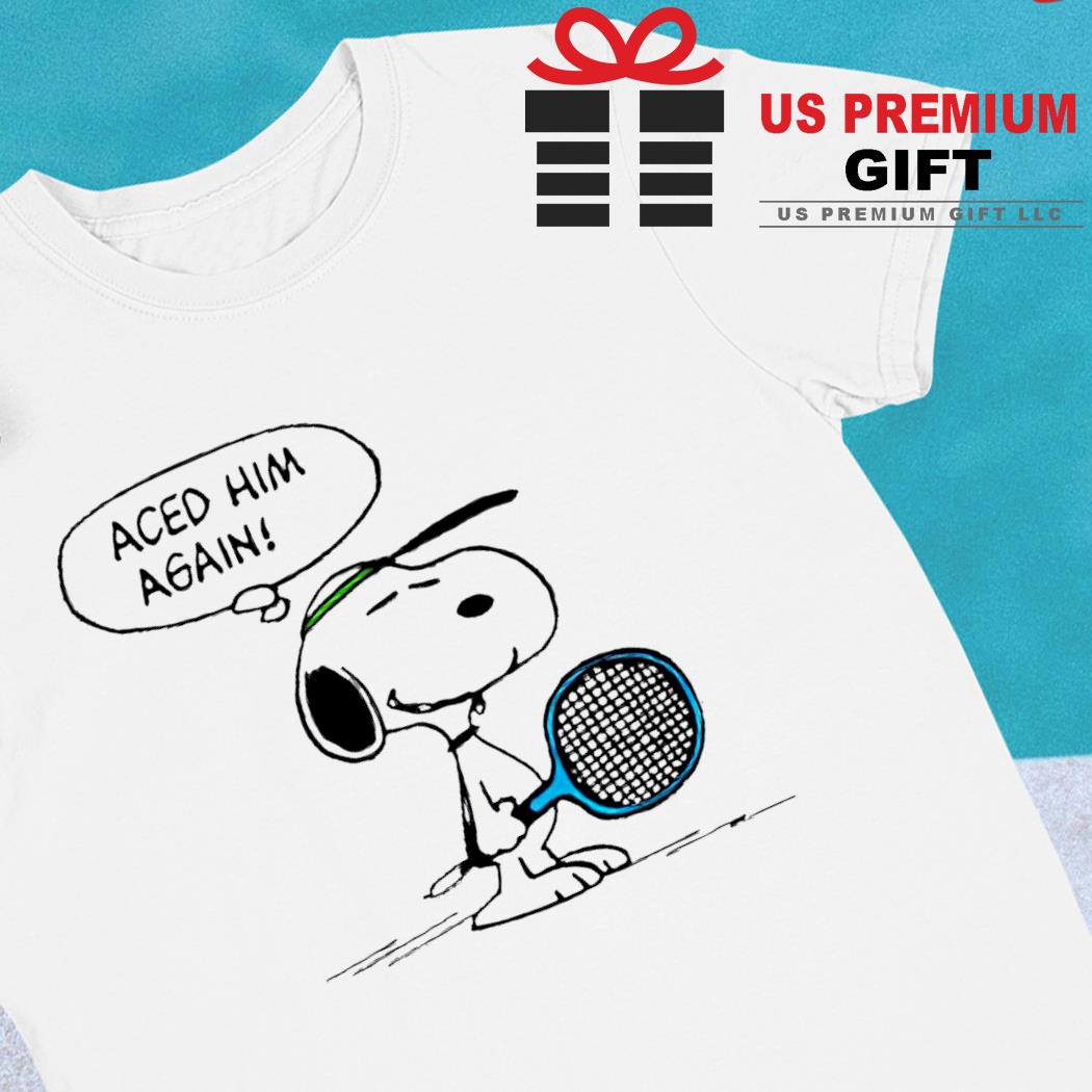 Peanuts Snoopy aced him again tennis funny 2022 T-shirt