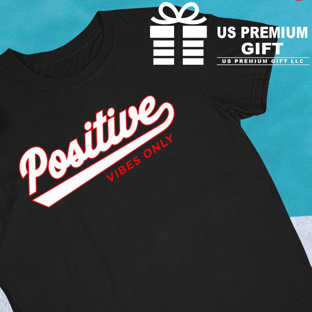 Positive vibes only football 2022 T-shirt