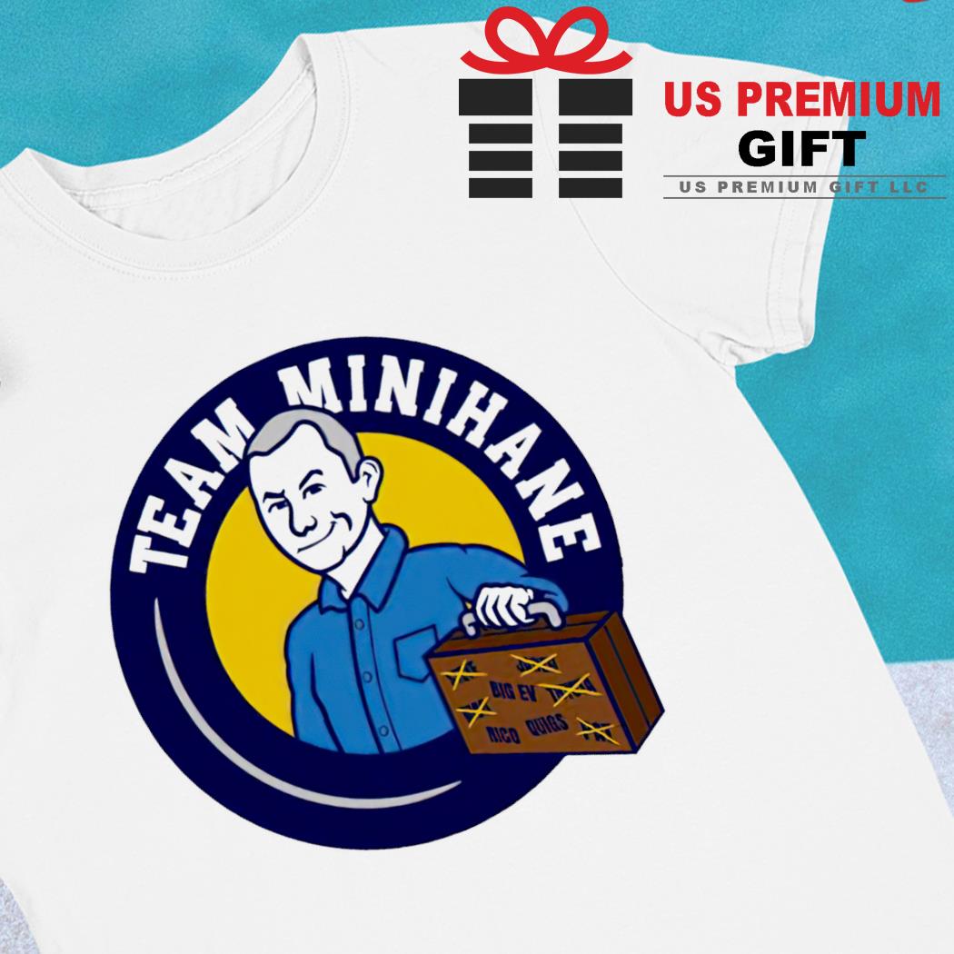 Team Minihane funny 2022 T-shirt