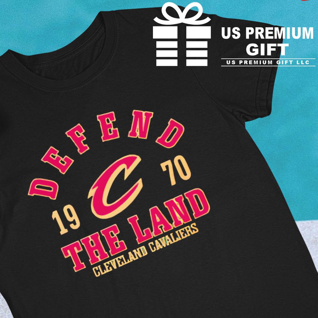 Defend the land Cleveland Cavaliers 1970 shirt, hoodie, sweater, long  sleeve and tank top