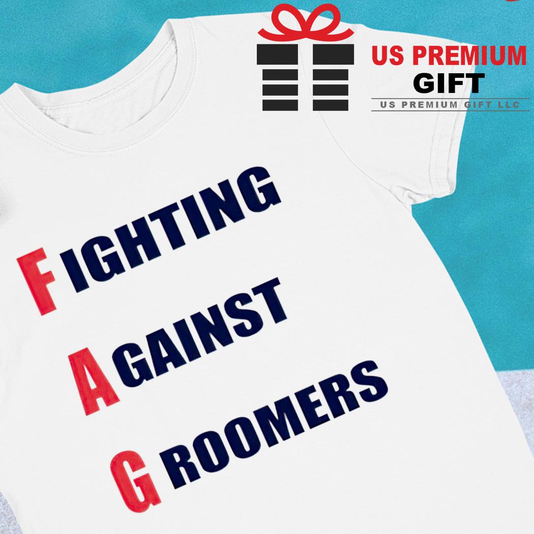 Fag fighting against groomers 2022 T-shirt