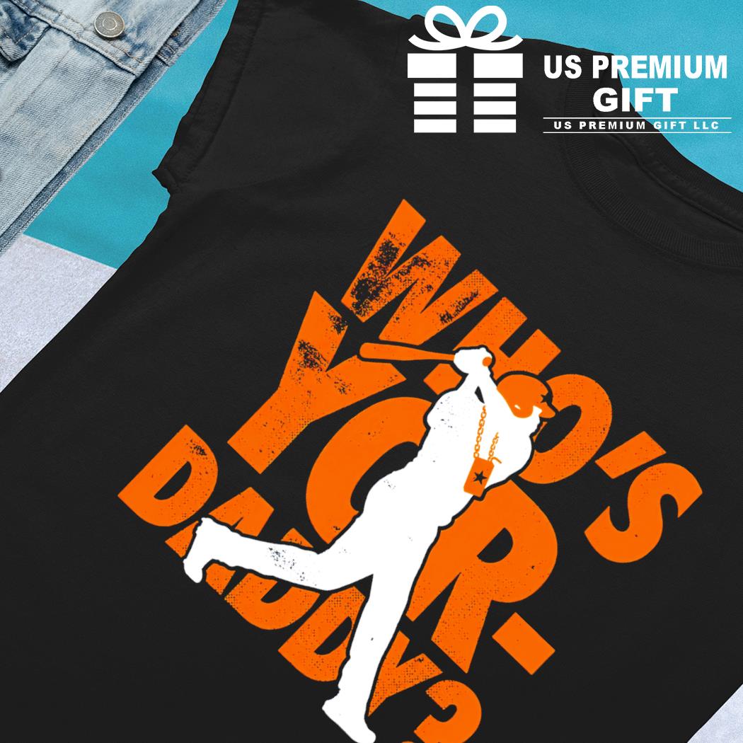 Houston Astros Whos Yordaddy Shirt