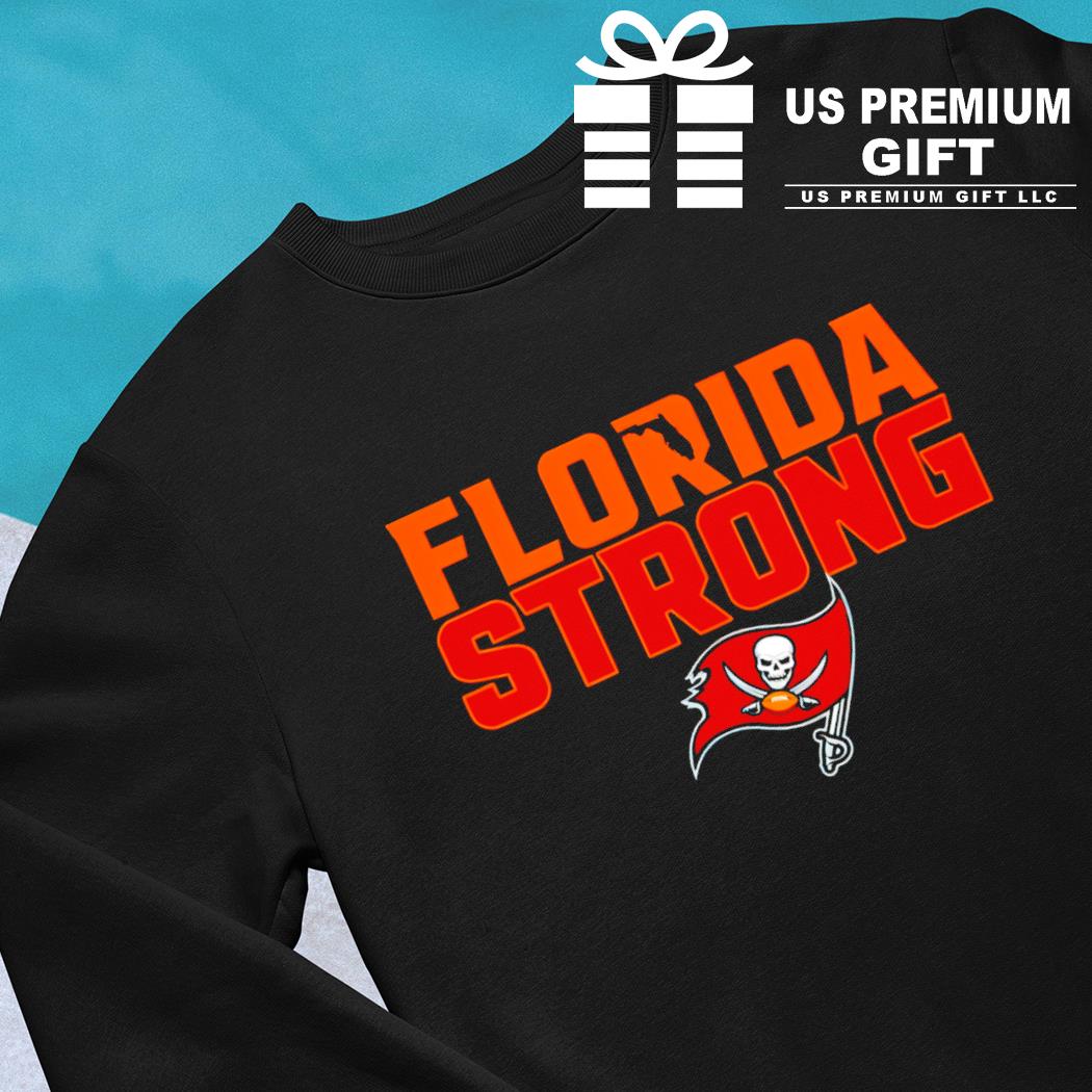 Tampa Bay Buccaneers Florida Strong T-Shirt, hoodie, sweater, long sleeve  and tank top