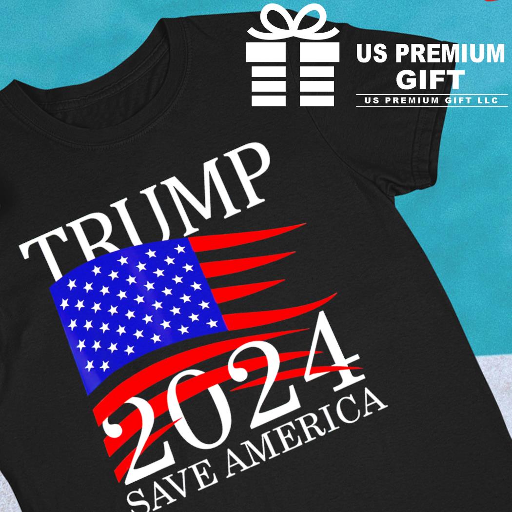 American flag Trump 2024 save America funny T-shirt