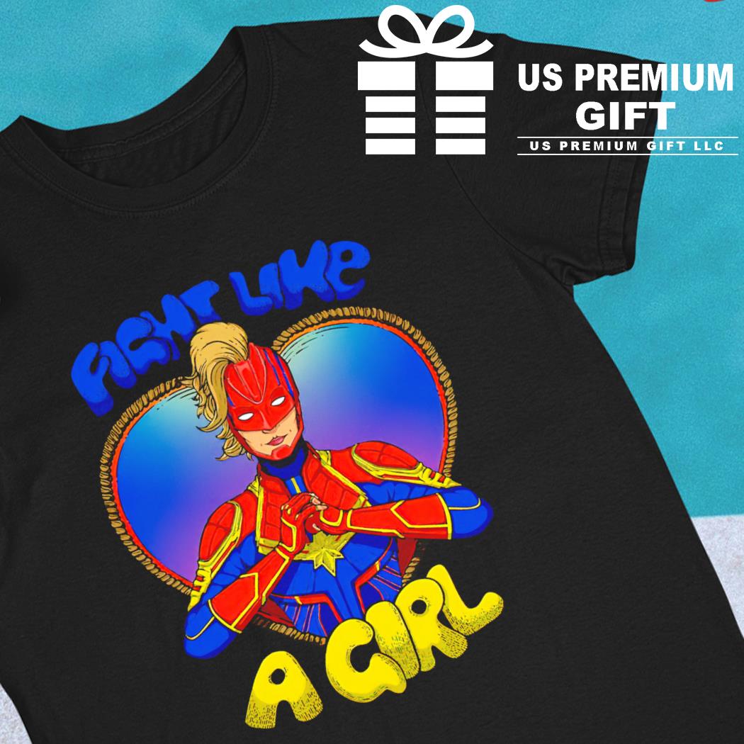 Captain Marvel fight like a girl character T-shirt