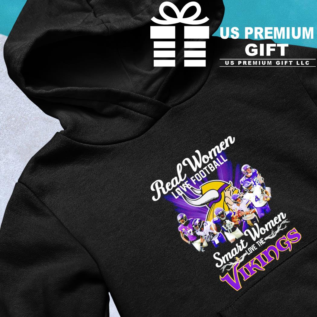 Minnesota Vikings Real Women Love Football Smart Women Love The Vikings  Signatures 2022 Shirt, hoodie, sweater, long sleeve and tank top