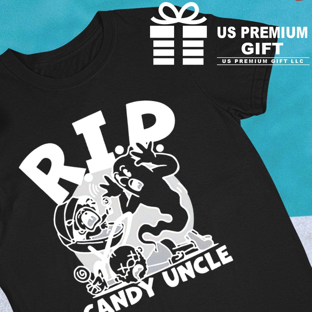 Rip candy uncle 2022 T-shirt