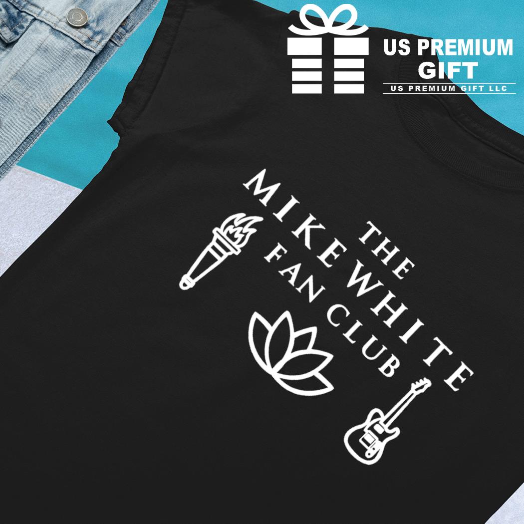 The mike white fan club funny T-shirt