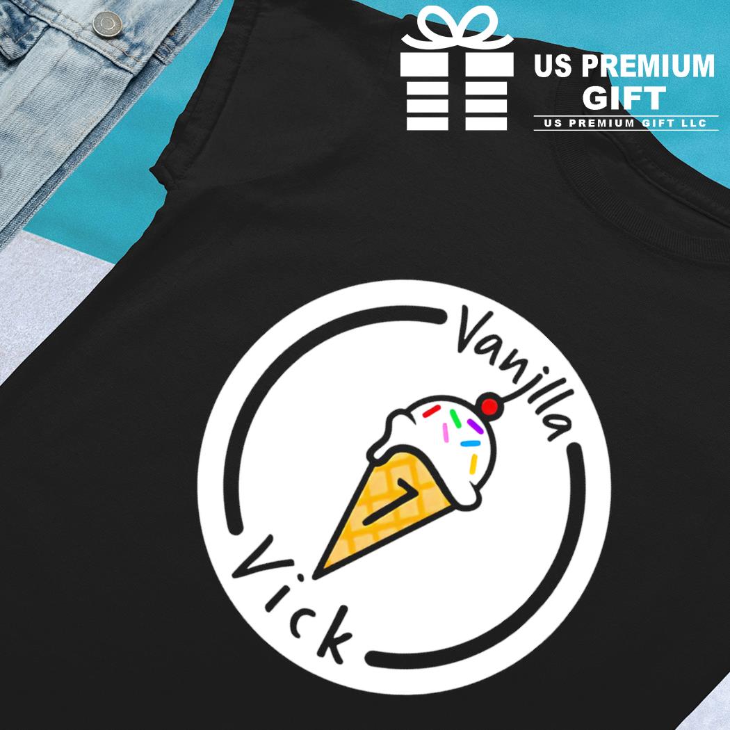 Vanilla vick shirt, hoodie, sweater, long sleeve and tank top