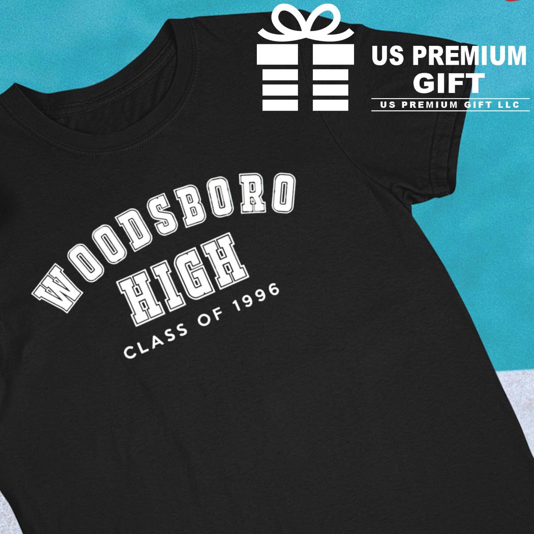 Woodsboro high class of 1996 T-shirt