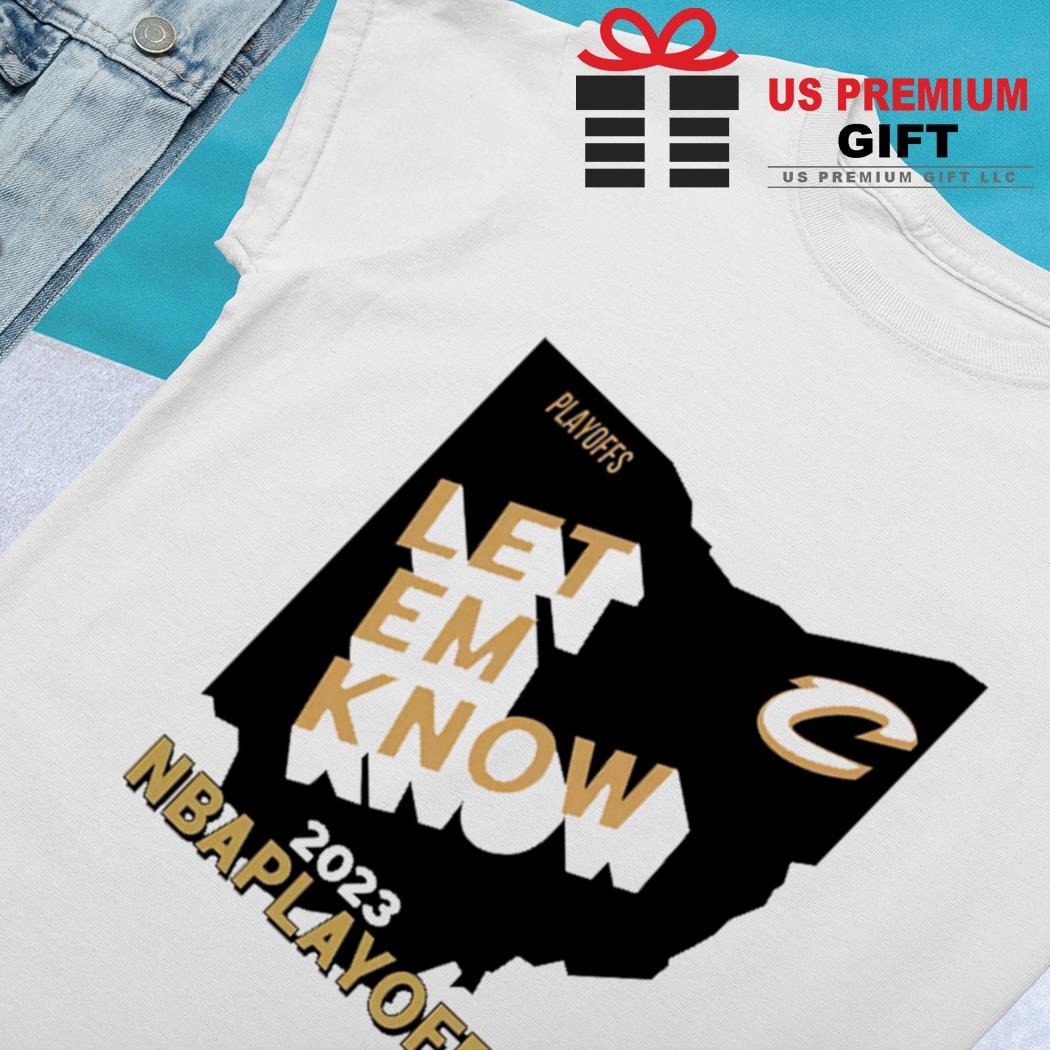 Cleveland Cavaliers basketball playoffs 2023 let em know Ohio map logo T- shirt, hoodie, sweater, long sleeve and tank top
