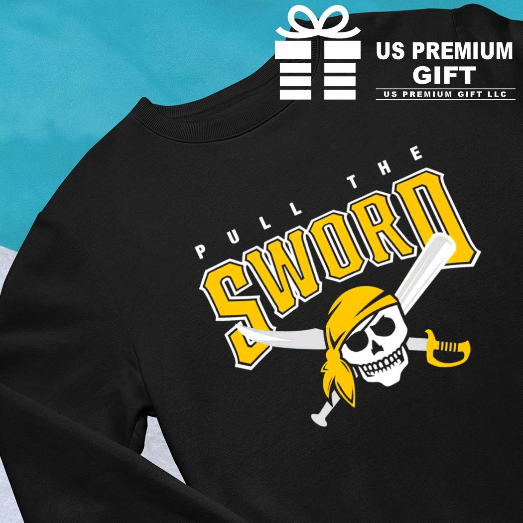 Pittsburgh Pirates Pull the sword baseball logo 2023 T-shirt