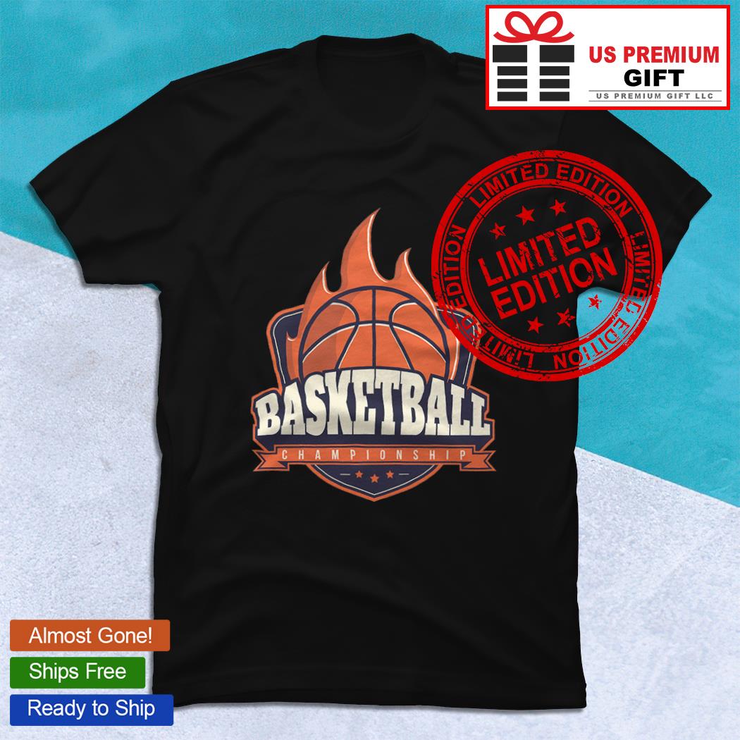 Basketball fire Championship 2023 logo T-shirt