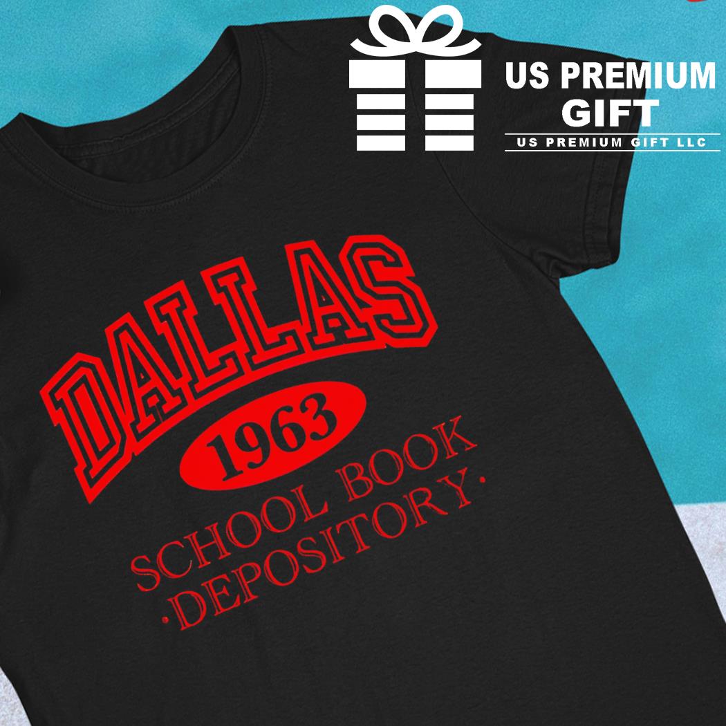 Dallas school book depository 1963 T-shirt
