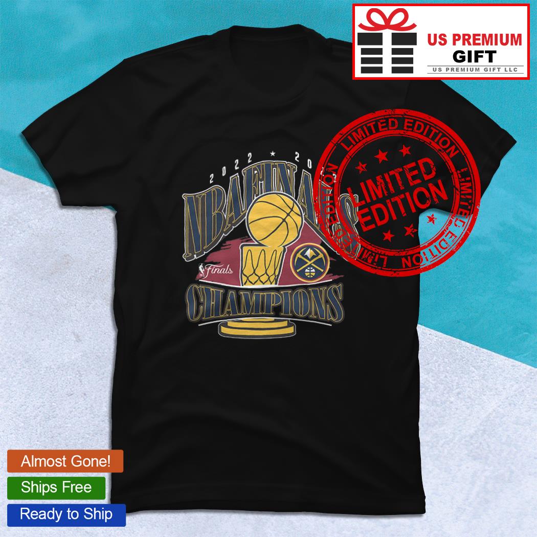 Denver Nuggets 2023 NBA Finals Champions 2022 2023 T-Shirt - T-shirts Low  Price
