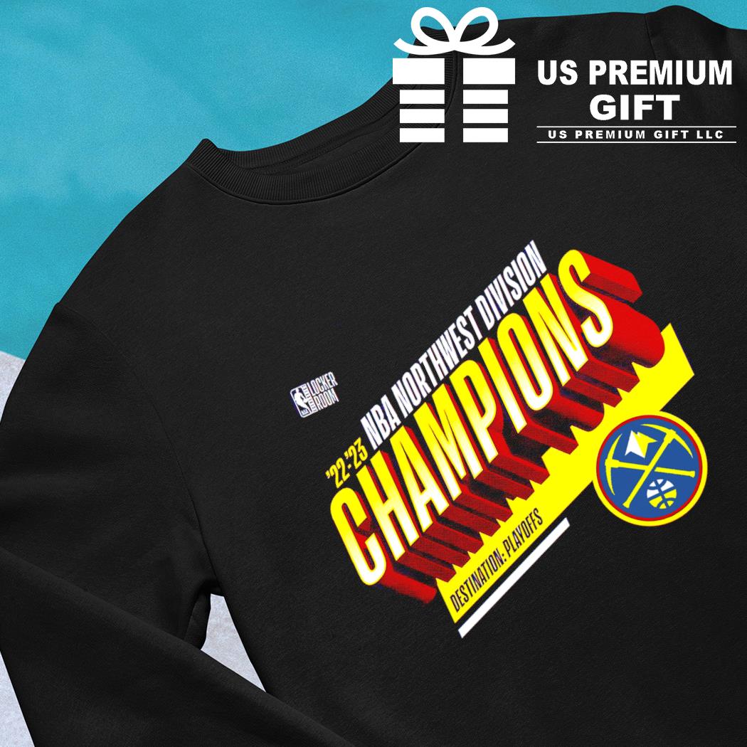 Original denver Nuggets 2023 NBA Northwest Division Champions shirt,  hoodie, sweater, long sleeve and tank top