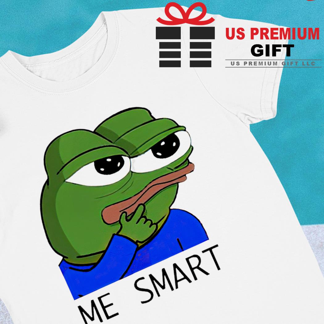 Pepe the Frog me smart meme funny T-shirt, hoodie, sweater, long sleeve and  tank top