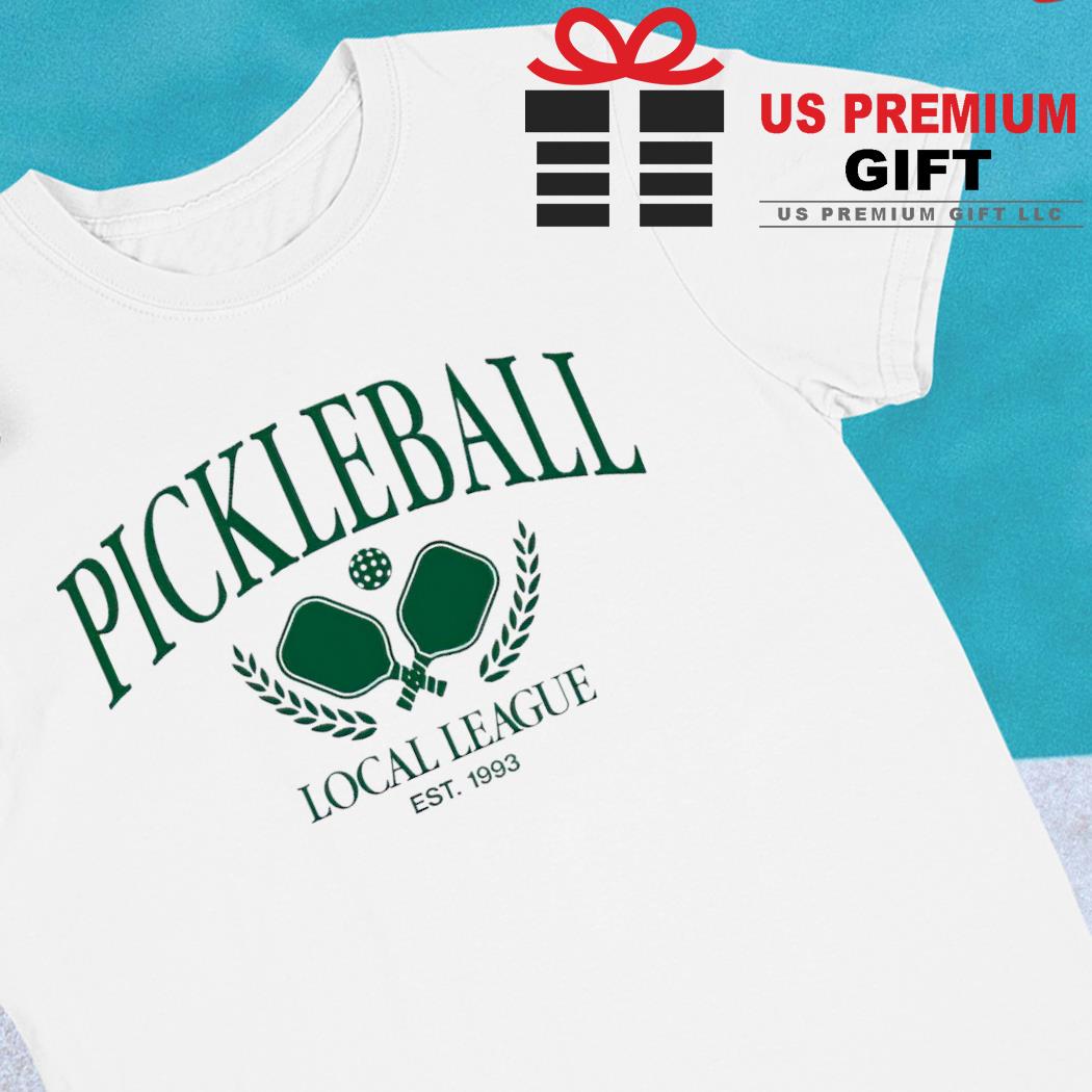 Pickleball local league est. 1993 logo T-shirt