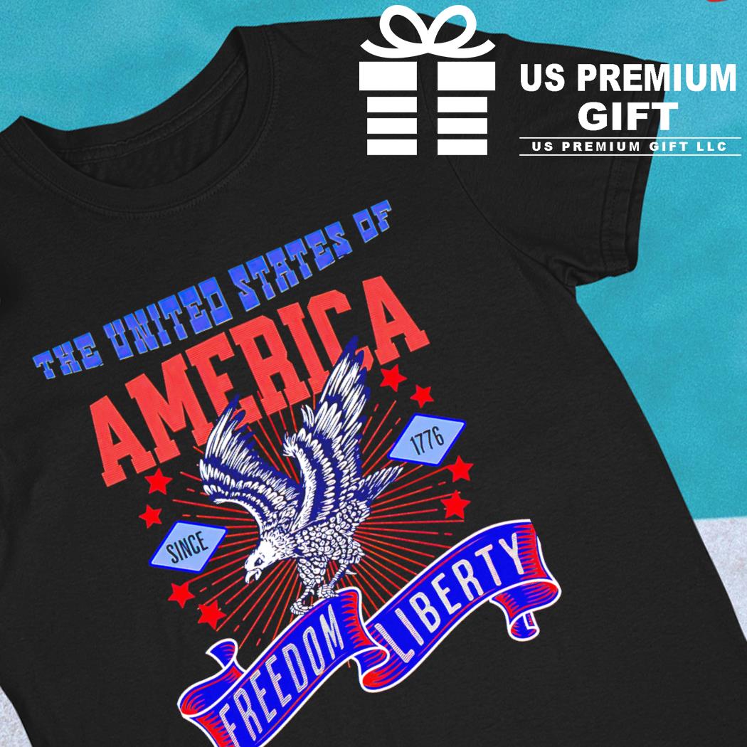 The United States of America freedom liberty since 1776 T-shirt