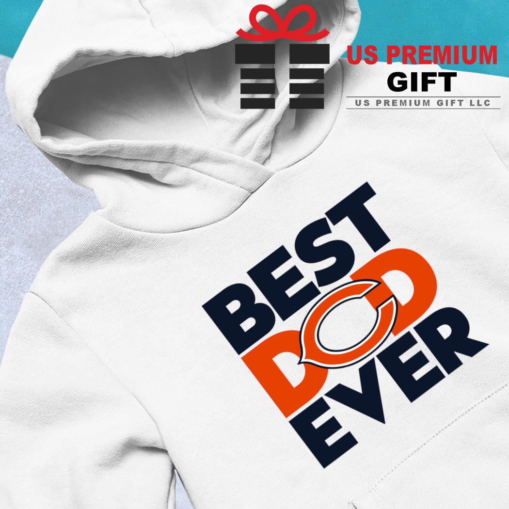 Chicago Bears Best Dad Ever Shirt - High-Quality Printed Brand