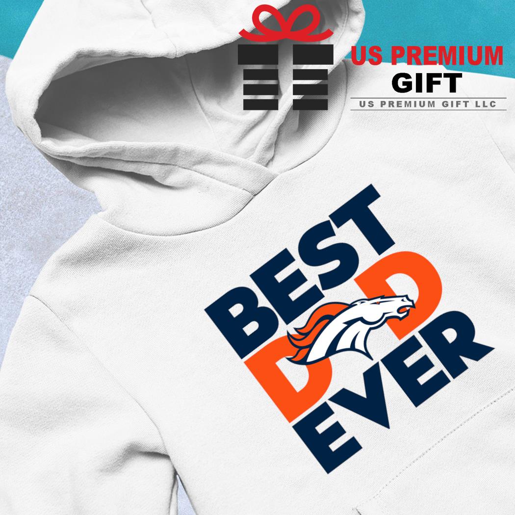 Yoda Best Dad In The Galaxy Denver Broncos Football Shirt NFL Sweatshirt -  Best Seller Shirts Design In Usa