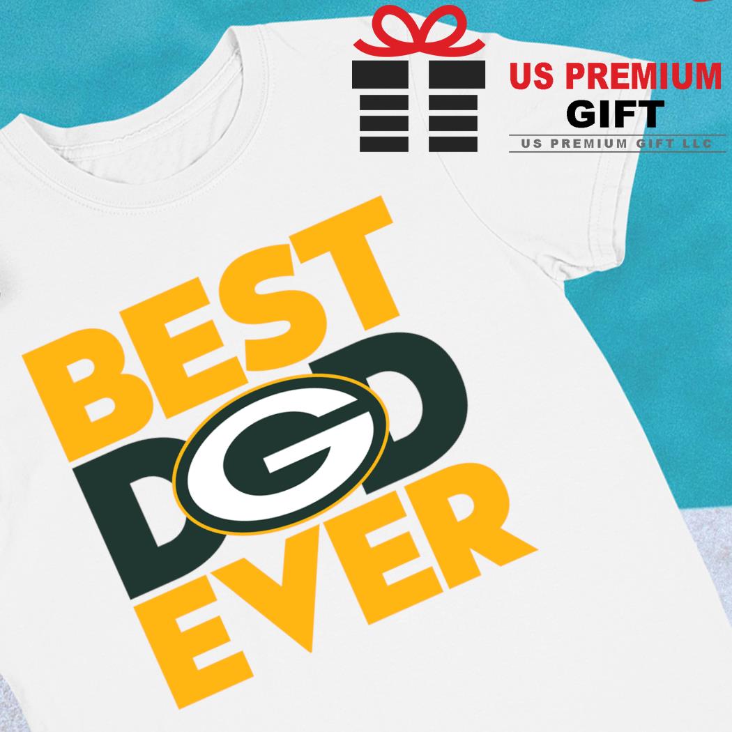 Top best dad ever NFL Green Bay Packers logo 2023 T-shirt