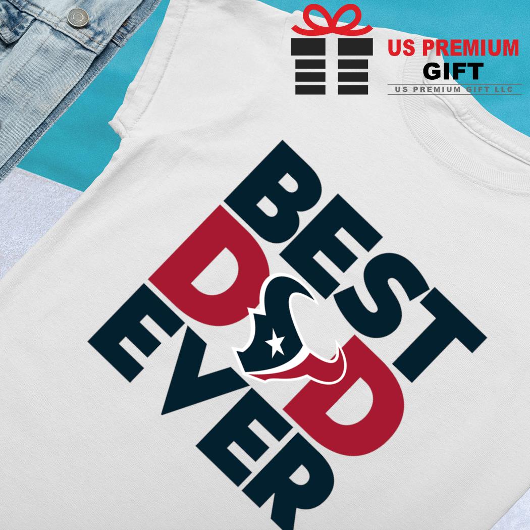 Proud Of Dad Of An Awesome Daughter Houston Texans T Shirts – Best