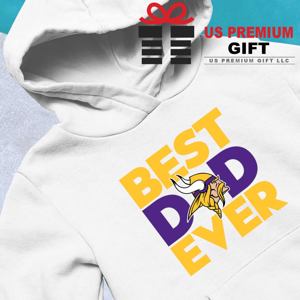 Best dad ever NFL Minnesota Vikings logo 2023 T-shirt, hoodie