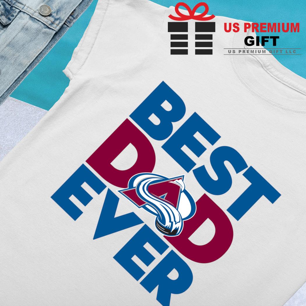 Best dad ever NHL Colorado Avalanche logo 2023 T-shirt, hoodie, sweater,  long sleeve and tank top