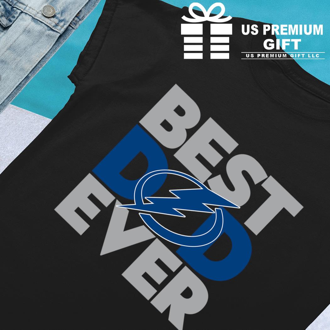 Best Dad Ever NHL Tampa Bay Lightning shirt, hoodie, sweater, long