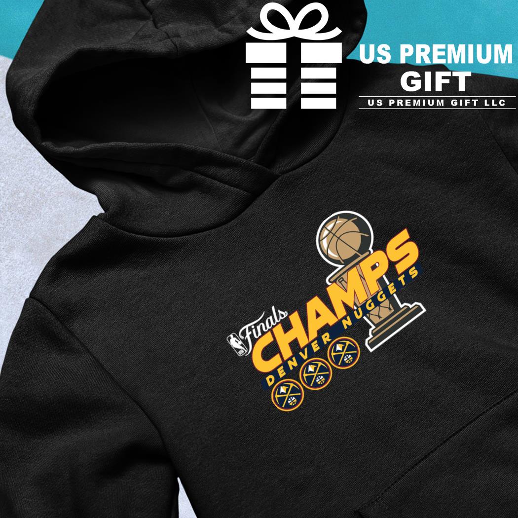 Premium NBA Denver Nuggets Champions 2023 Shirt, hoodie, sweater, long  sleeve and tank top