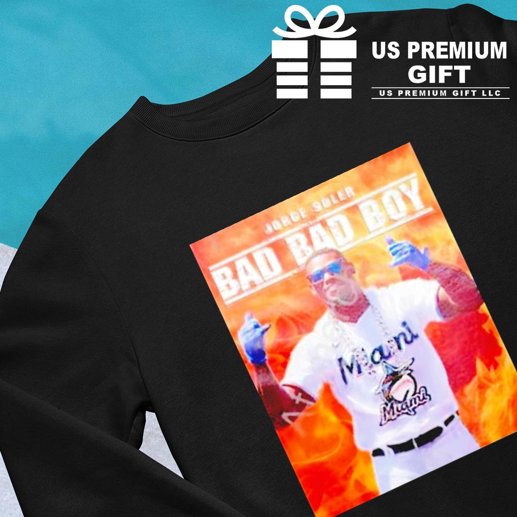 Official miami Marlins Jorge Soler Bad Bad Boy Shirt, hoodie