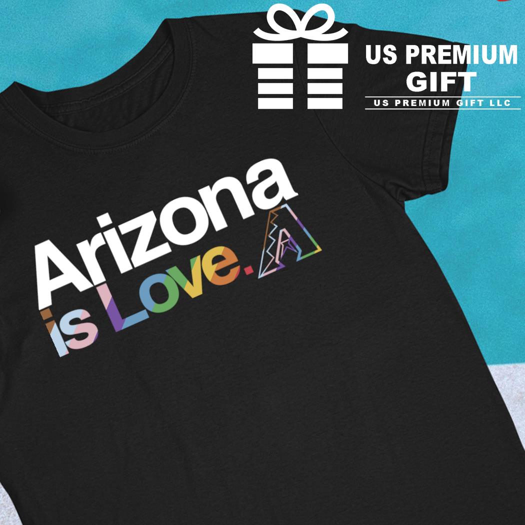 LGBTQ+ Arizona Diamondbacks is love pride logo 2023 T-shirt