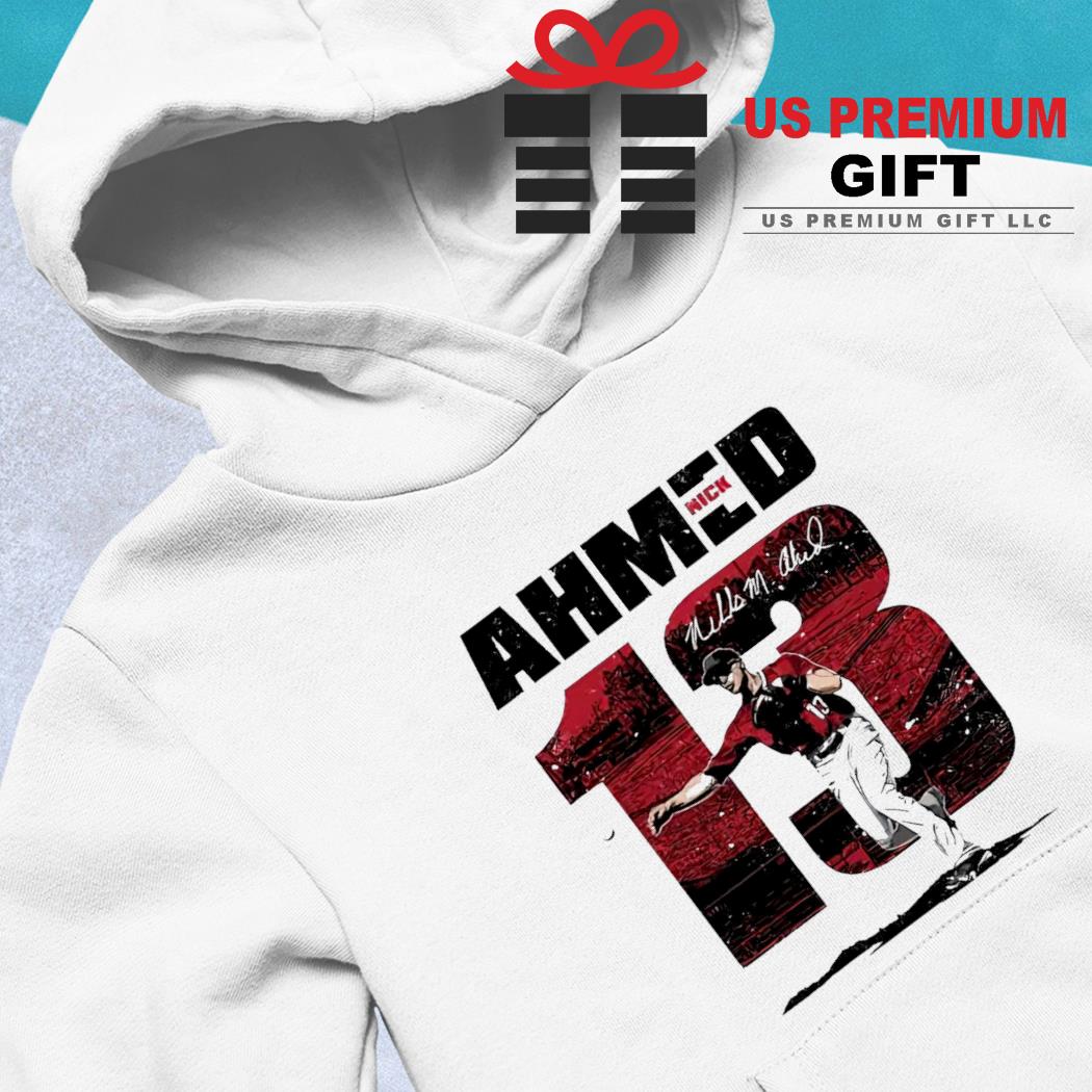 Nick ahmed 13 Arizona diamondbacks baseball signature T-shirts, hoodie,  sweater, long sleeve and tank top