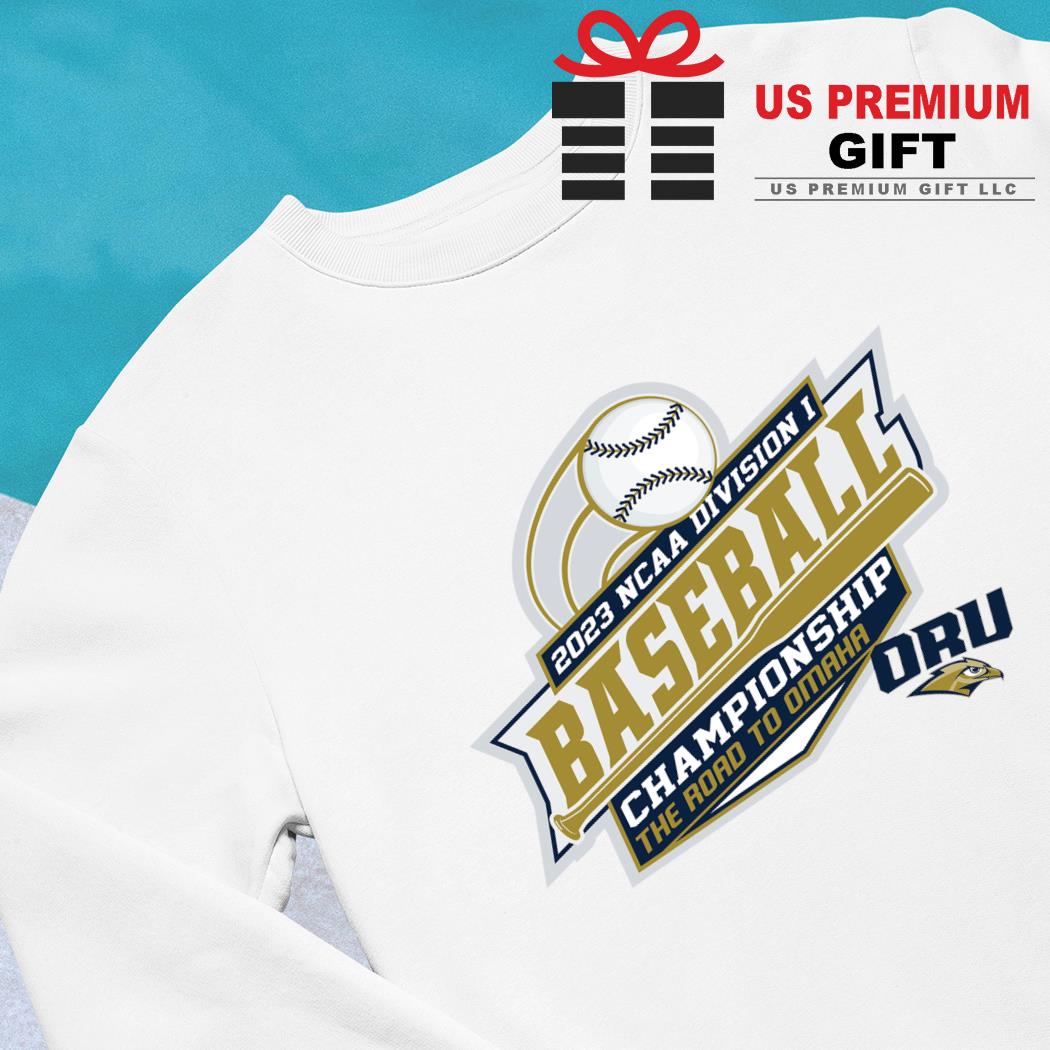 2023 Division I Championship Oral Roberts Baseball shirt, hoodie, sweater,  long sleeve and tank top