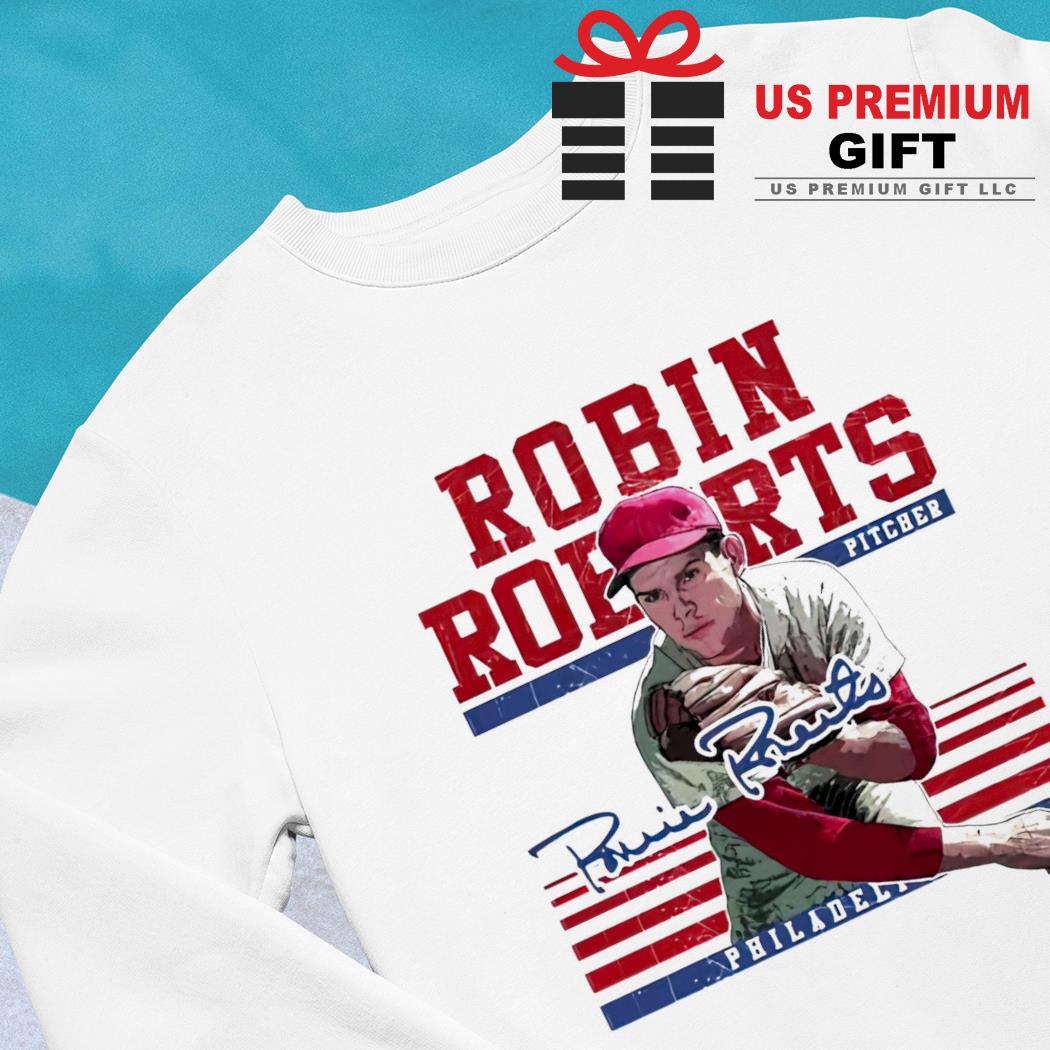 Robin Roberts Philadelphia Phillies baseball pitcher signature shirt,  hoodie, sweater, long sleeve and tank top