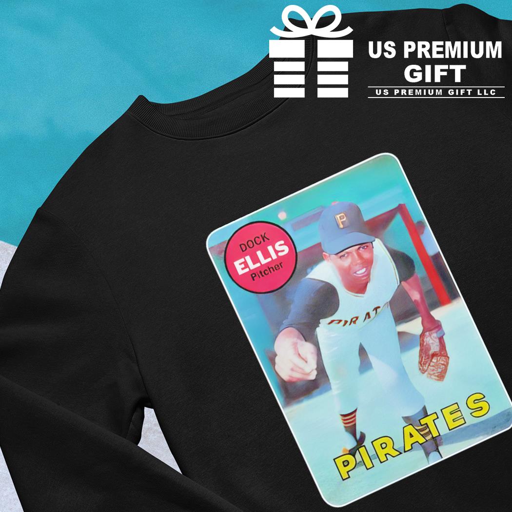 Dock Ellis T Shirts, Hoodies, Sweatshirts & Merch