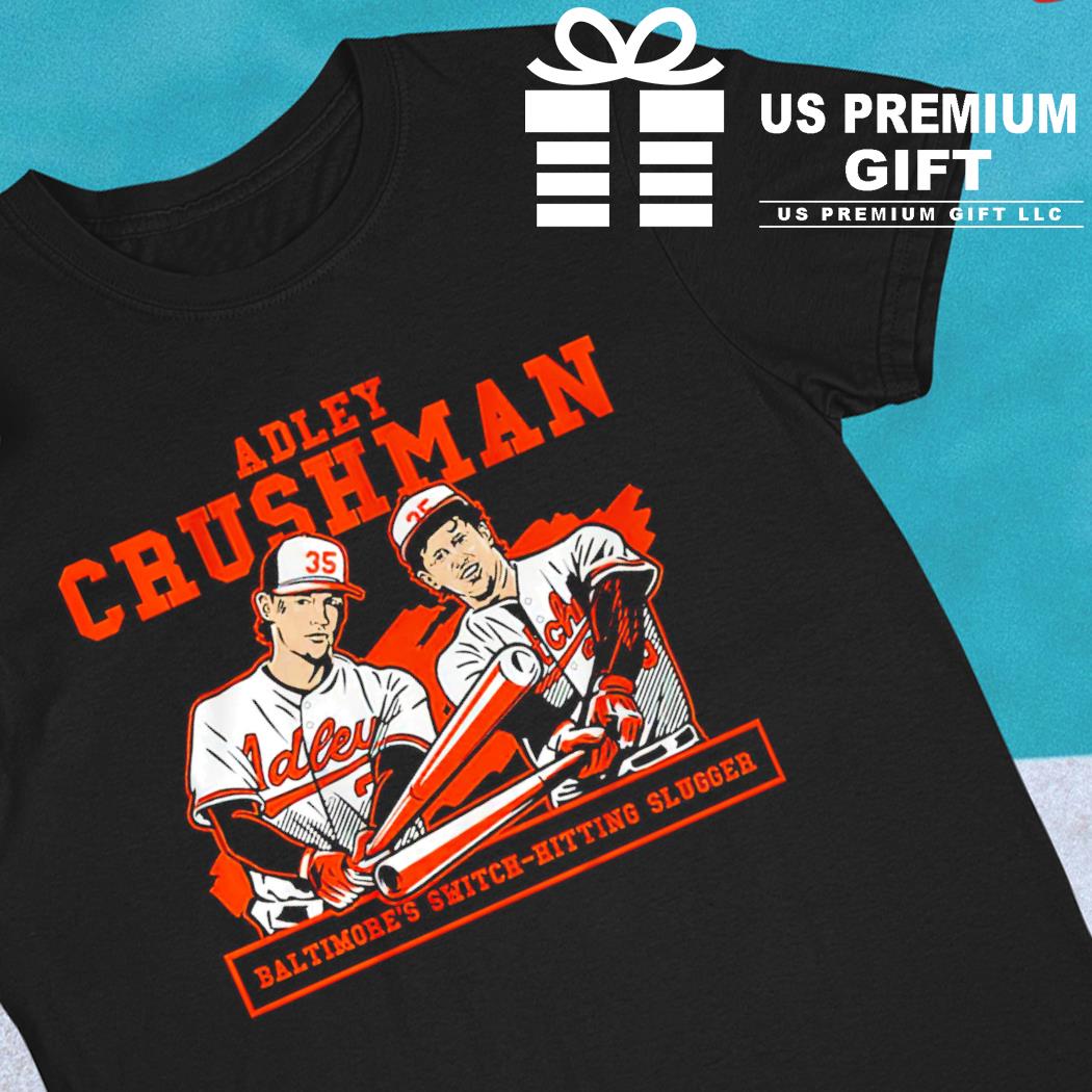 Baltimore Orioles Adley Rutschman shirt