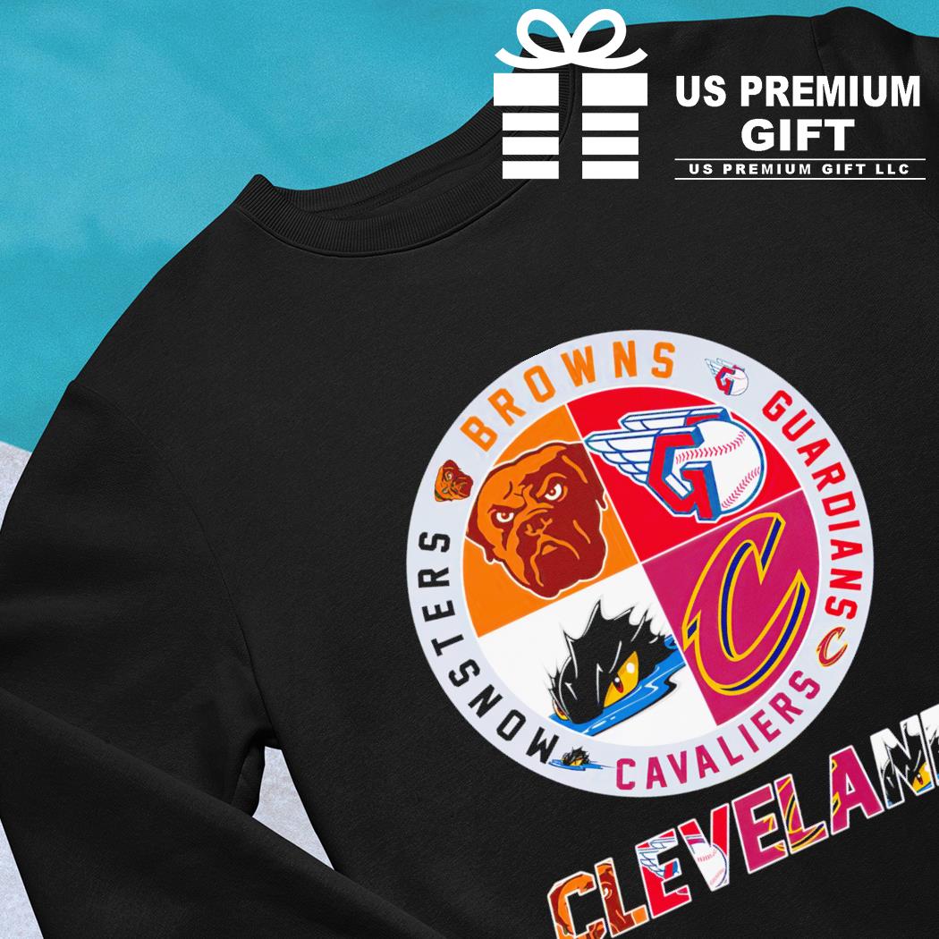 Cleveland Browns Guardians Cavaliers Monsters 4 teams sports circle logo  shirt, hoodie, sweater, long sleeve and tank top