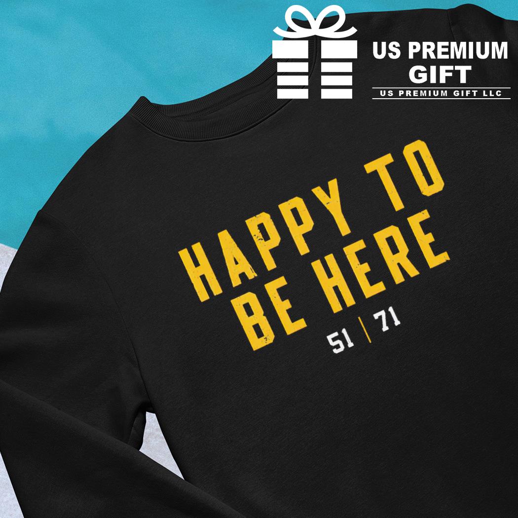 Happy to be here Nick Herbig and Nate Herbig Pittsburgh Steelers football  shirt, hoodie, sweater, long sleeve and tank top