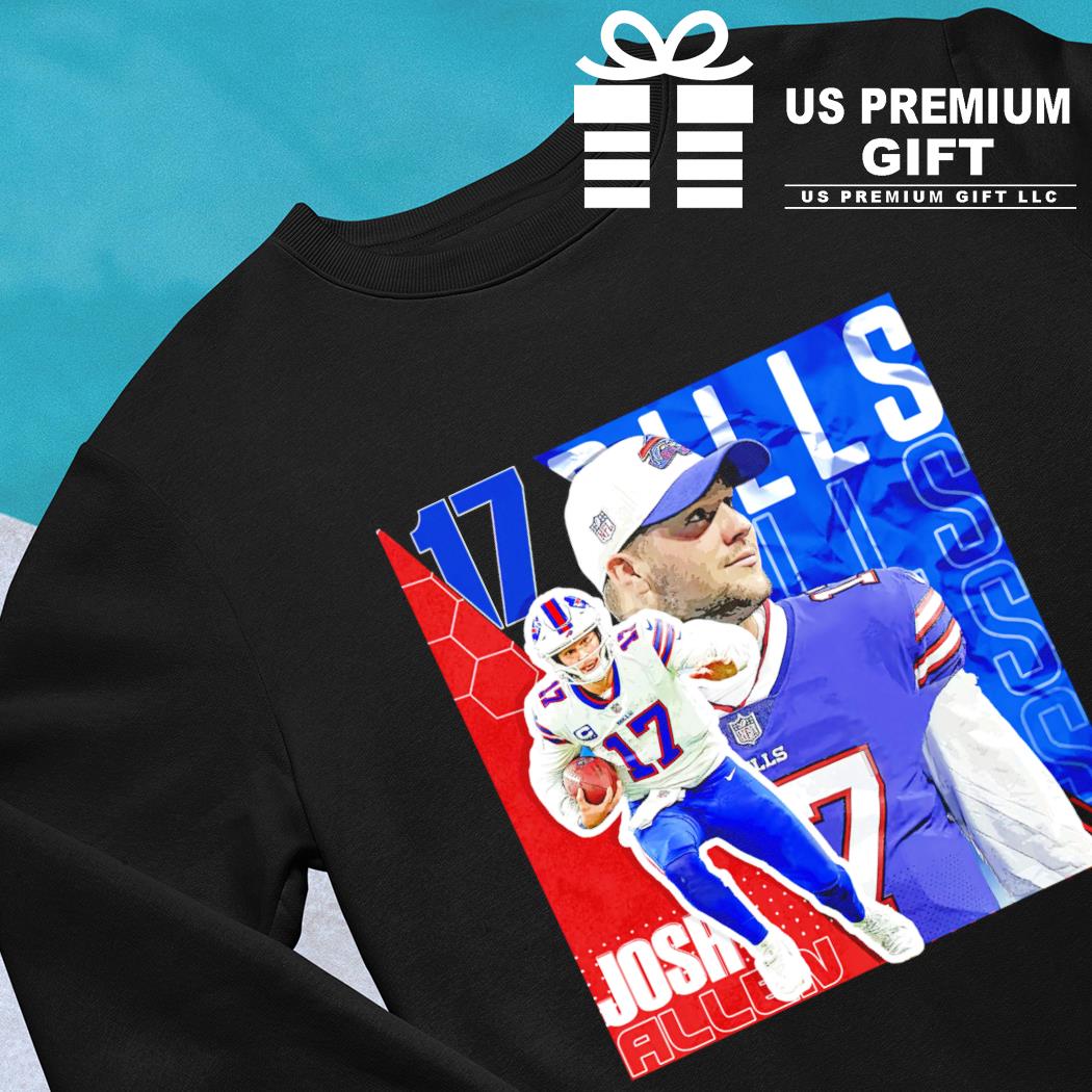 Josh Allen 17 Buffalo Bills football player poster shirt, hoodie, sweater, long  sleeve and tank top