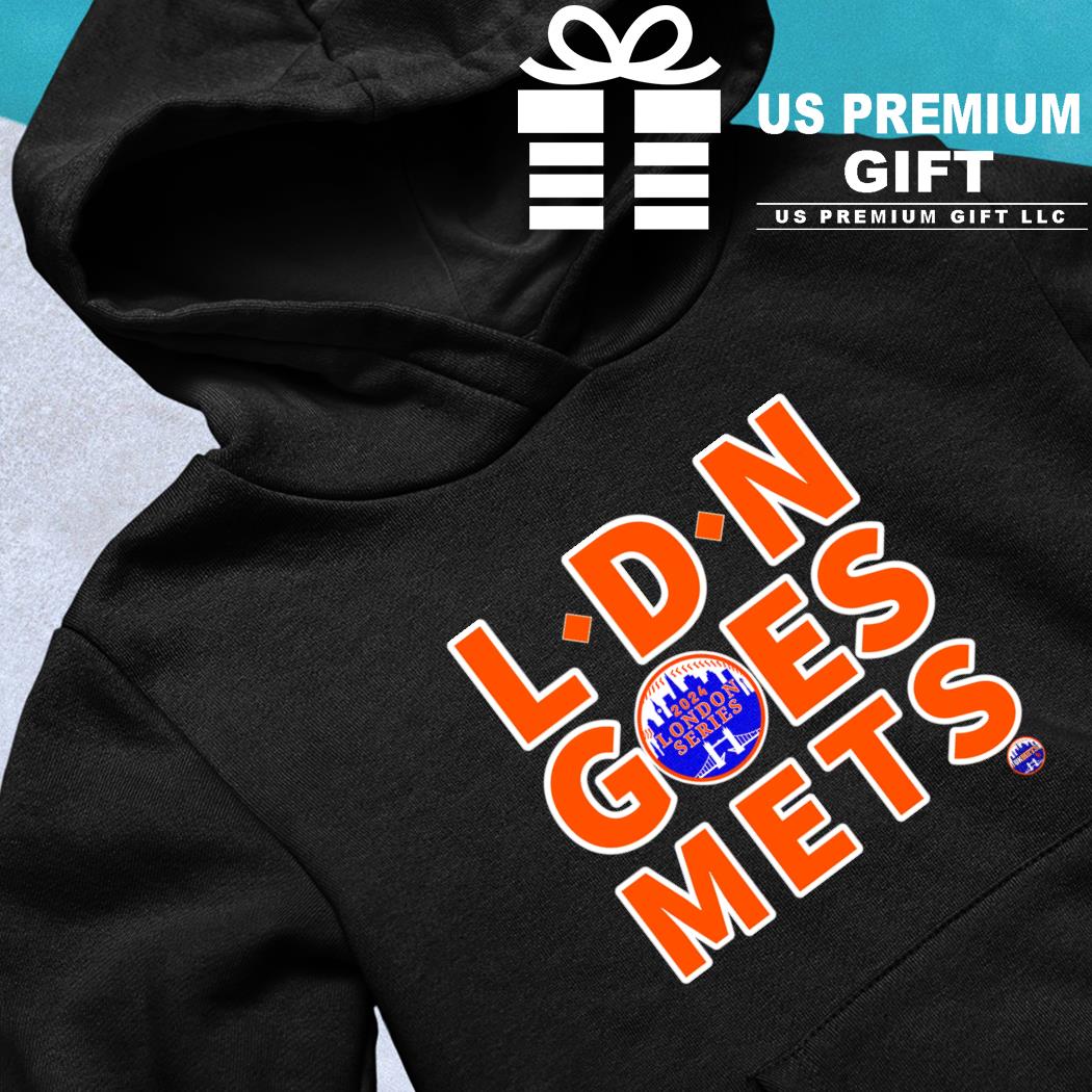 New York Mets LDN Goes Mets 2024 London Series logo shirt, hoodie